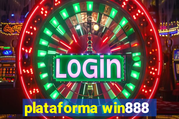 plataforma win888